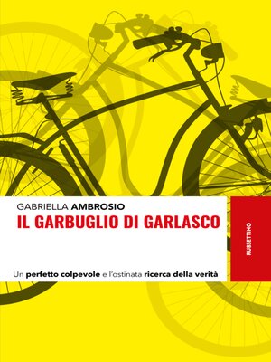 cover image of Il garbuglio di Garlasco